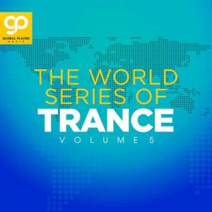 VA - The World Series Of Trance Vol 5