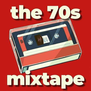 VA - The 70's Mixtape