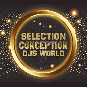VA - Djs World Selection Conception