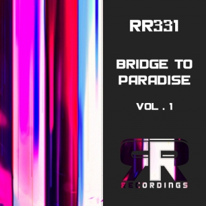 VA - Bridge to Paradise, Vol. 1-10