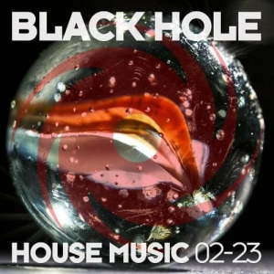 VA - Black Hole House Music 02-23