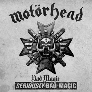 Motorhead (Motorhead) - Bad Magic: Seriously Bad Magic