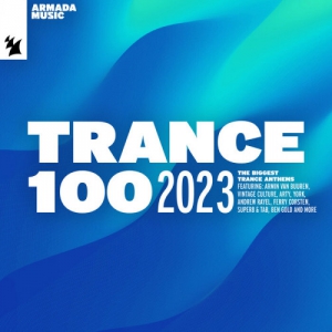 VA - Trance 100 - 2023