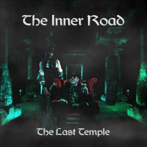 The Inner Road - The Last Temple