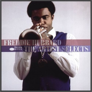 Freddie Hubbard - The Artist Selects 