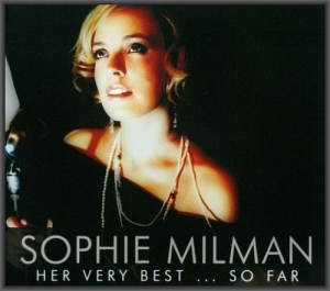 Sophie Milman - Her Very Best... So Far