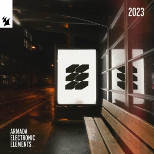 VA - Armada Electronic Elements, 2023