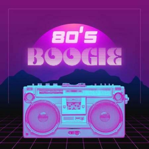 VA - 80's Boogie