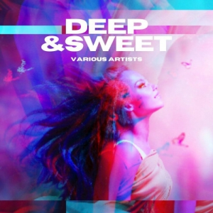 VA - Deep & Sweet