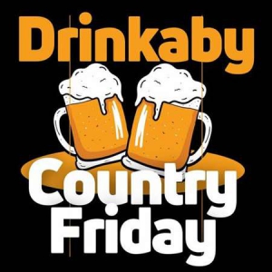 VA - Drinkaby - Country Friday