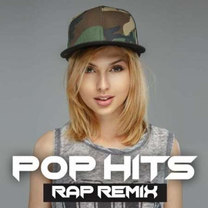 VA - Pop Hits: Rap Remix