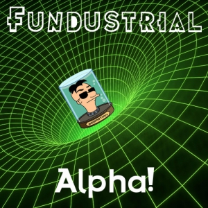 Fundustrial - Alpha! [EP]