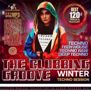 VA - The Clubbing Groove: Techno Session