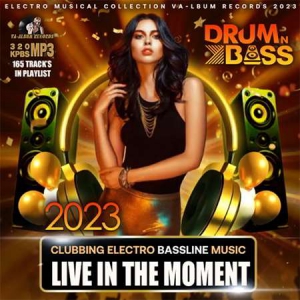 VA - Drum And Bass: Live In Moment