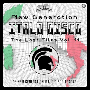 VA - New Generation Italo Disco - The Lost Files [11]