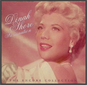 Dinah Shore - Fascination: The Encore Collection (1950-e)