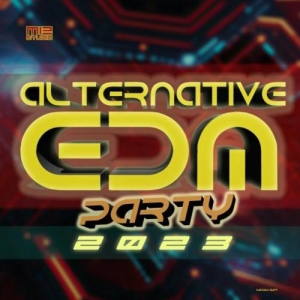 VA - Alternative EDM Party 2023