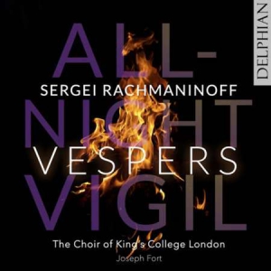 The Choir of King's College, London - Rachmaninoff: Vespers - All-Night Vigil