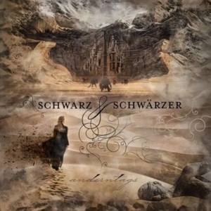 Schwarz & Schwarzer - Anderntags