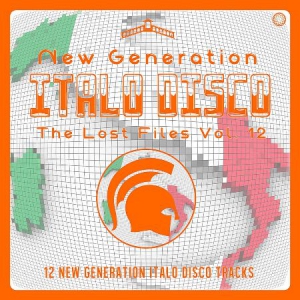 VA - New Generation Italo Disco - The Lost Files [12]