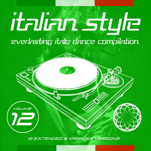 VA - Italian Style Everlasting Italo Dance Compilation [12]