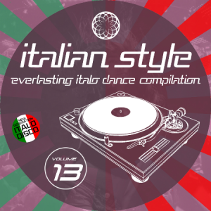 VA - Italian Style Everlasting Italo Dance Compilation [13]