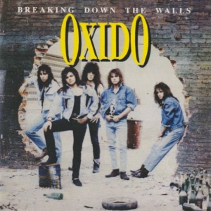 Oxido - Breaking Down The Walls