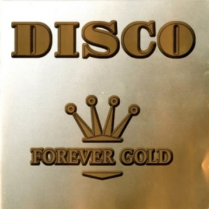 VA - Disco Forever Gold