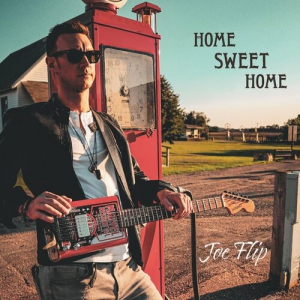 Joe Flip - Home Sweet Home
