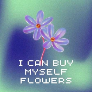 VA - I Can Buy Myself Flowers
