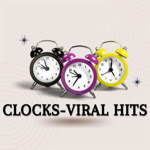 VA - Clocks - Viral Hits