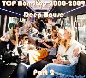 VA - TOP Non-Stop 2000-2009 - Deep House. Part 2