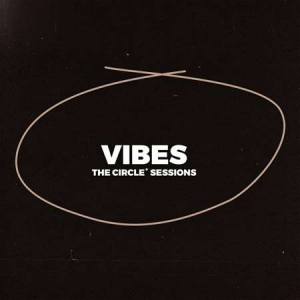 VA - Vibes 2023 by The Circle Sessions