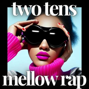 VA - two tens mellow rap
