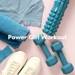 VA - Power Girl Workout