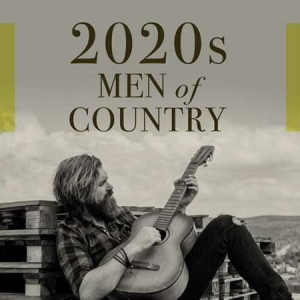 VA - 2020s Men of Country