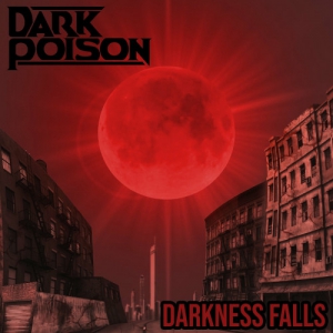 Dark Poison - Darkness Falls [EP]