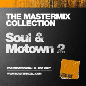 VA - The Mastermix Collection: Soul & Motown 2