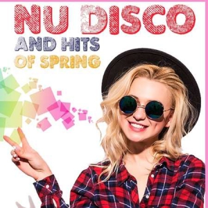 VA - Nu Disco And Hits Of Spring