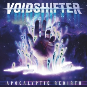 Voidshifter - Apocalyptic Rebirth 