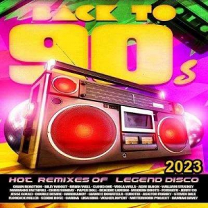 VA - Back To 90S: Hot Remixes