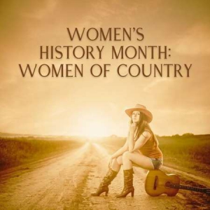 VA - Women's History Month: Women of Country