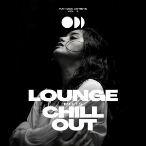 VA - Lounge Meets Chill Out, Vol. 3