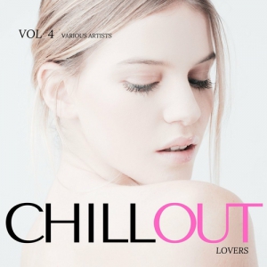 VA - Chill Out Lovers, Vol. 4