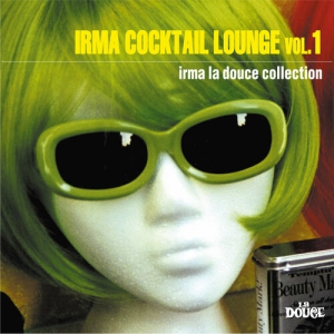 VA - Irma Cocktail Lounge, Vol. 1-2