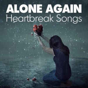 VA - Alone Again - Heartbreak Songs