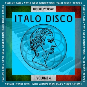 VA - The Early Years of Italo Disco [04]