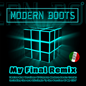 Modern Boots - My Final Remix