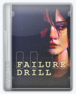 Failure Drill