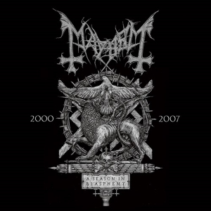 Mayhem - A Season in Blasphemy 2000-2007